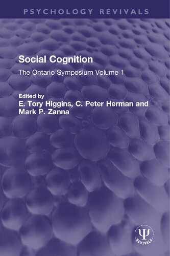 Social Cognition The Ontario Symposium Volume 1 E Tory Higgins