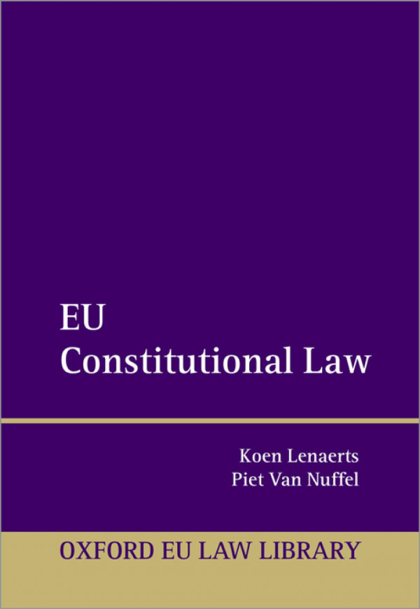 Eu Constitutional Law Koen Lenaerts Piet Van Nuffel