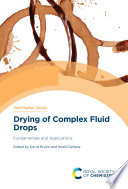 Drying Of Complex Fluid Drops Fundamentals And Applications David Brutin