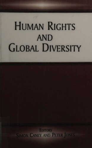Human Rights And Global Diversity Peter Jones Simon Caney