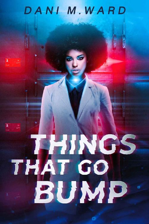 Things That Go Bump The Hollow Ocean Book 2 Dani M Ward