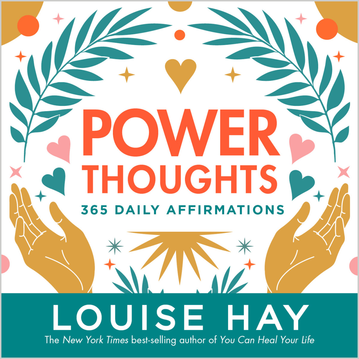Power Thoughts 365 Daily Affirmations Louise Hay