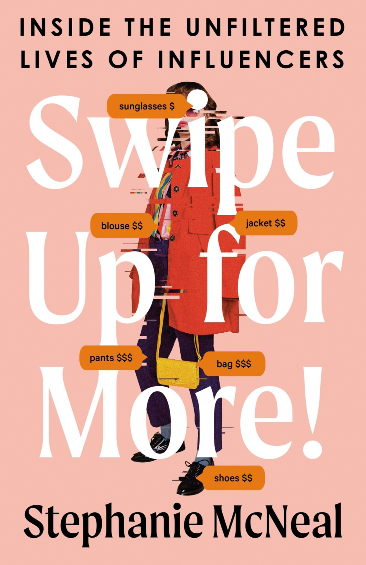 Swipe Up For More Inside The Unfiltered Lives Of Influencers Stephanie Mcneal