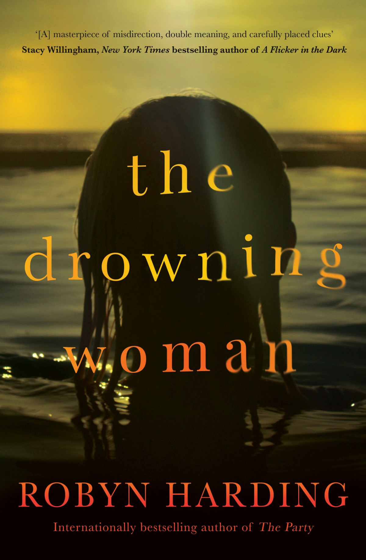 The Drowning Woman Robyn Harding