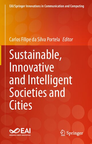 Sustainable Innovative And Intelligent Societies And Cities Carlos Filipe Da Silva Portela