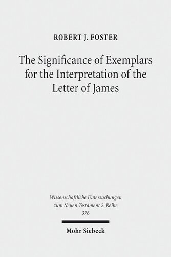 The Significance Of Exemplars For The Interpretation Of The Letter Of James Robert J Foster