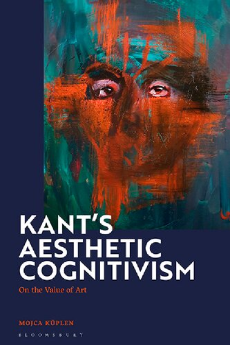 Kants Aesthetic Cognitivism On The Value Of Art Mojca Kuplen