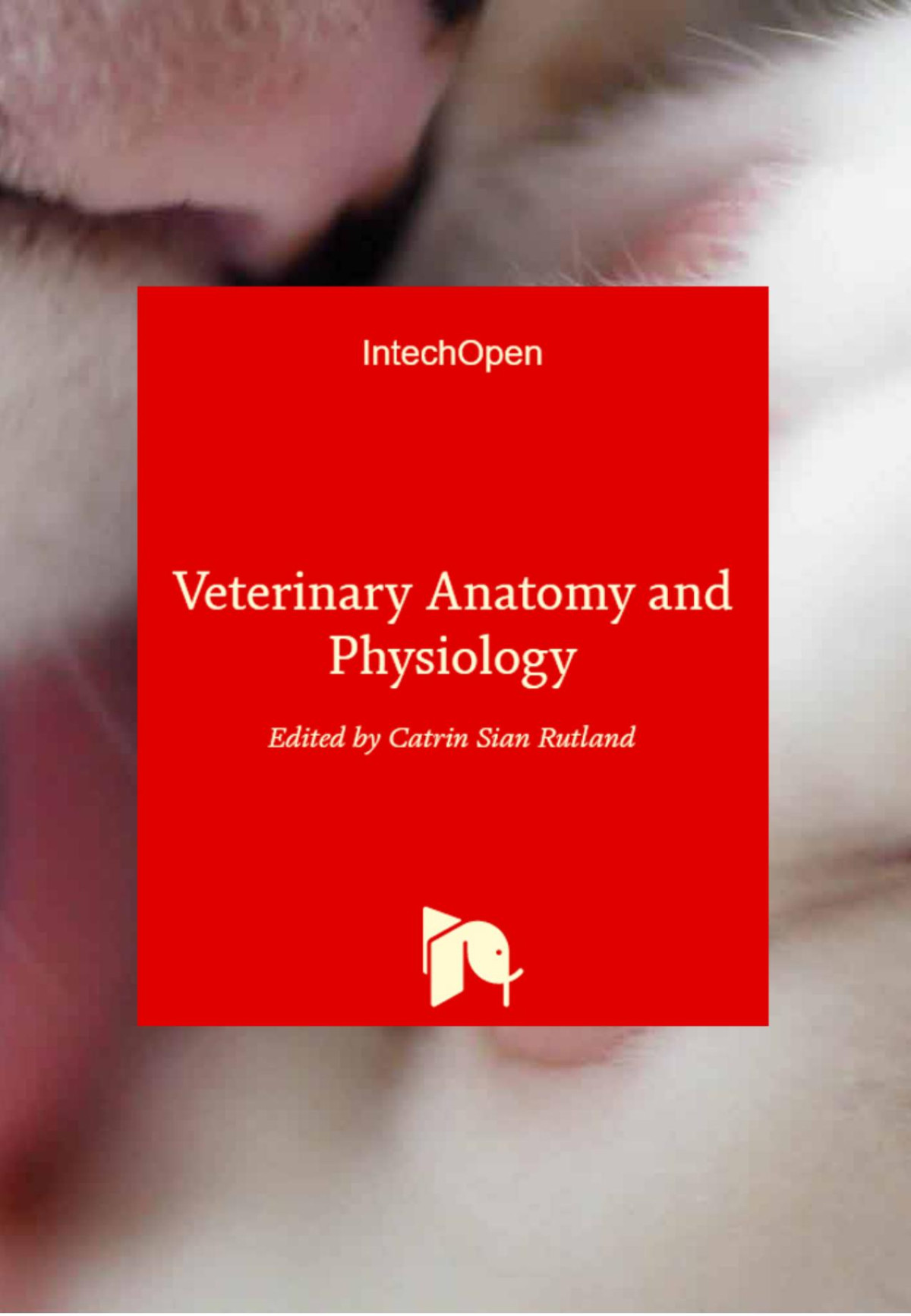 Veterinary Anatomy And Physiology 1st Edition Catrin Sian Rutland
