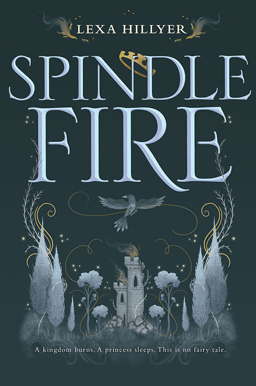 Spindle Fire Lexa Hillyer