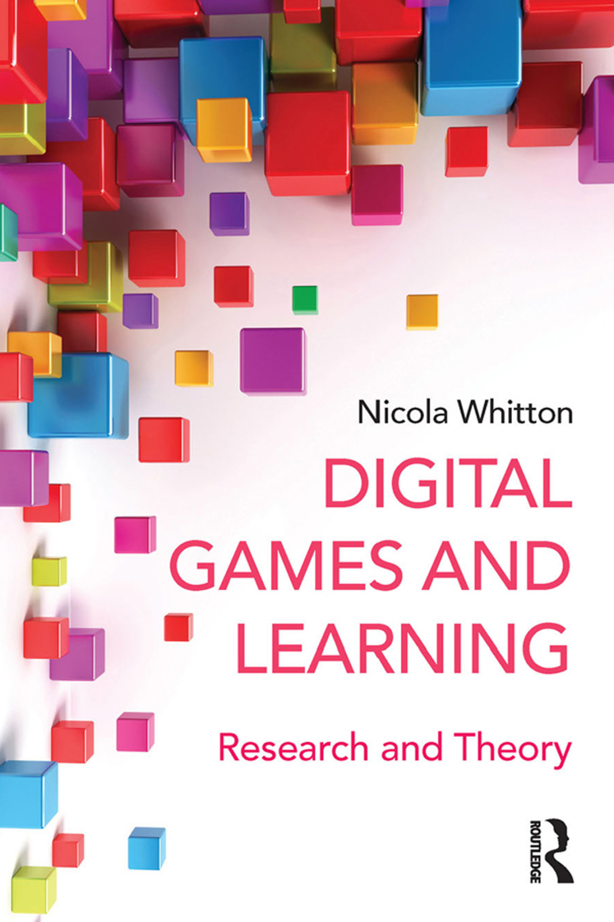 Digital Games And Learning Research And Theory Nicola Whitton