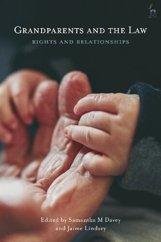 Grandparents And The Law Rights And Relationships Samantha M Davey