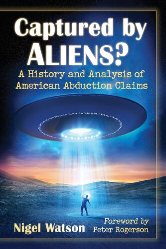 Captured By Aliens 1st Edition Nigel Watson