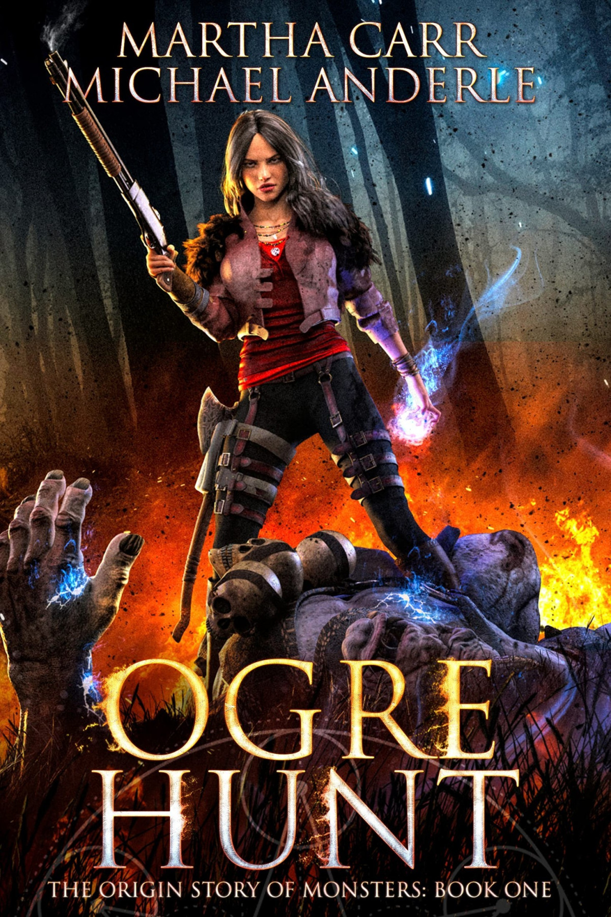 Origin Story Of Monsters 010 Ogre Hunt Martha Carr Michael Anderle