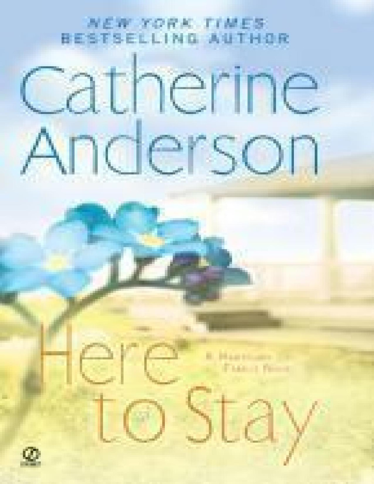 Here To Stay Catherine Anderson