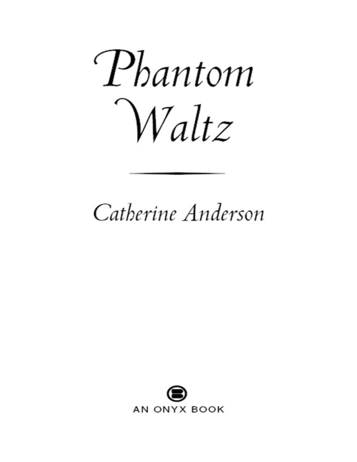 Phantom Waltz Catherine Anderson