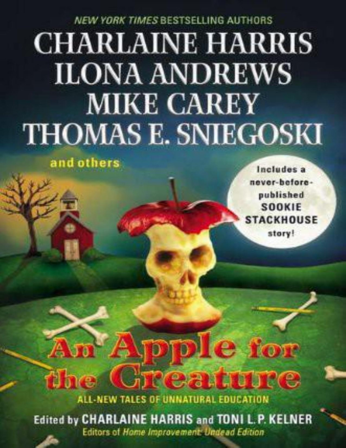 An Apple For The Creature By Toni Lp Kelner Et Al Charlaine Harris Ilona Andrews Mike Carey Thomas Sniegoski