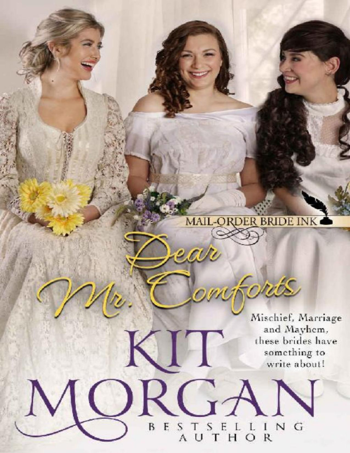 Mailorder Bride Ink Dear Mr Comforts Kit Morgan