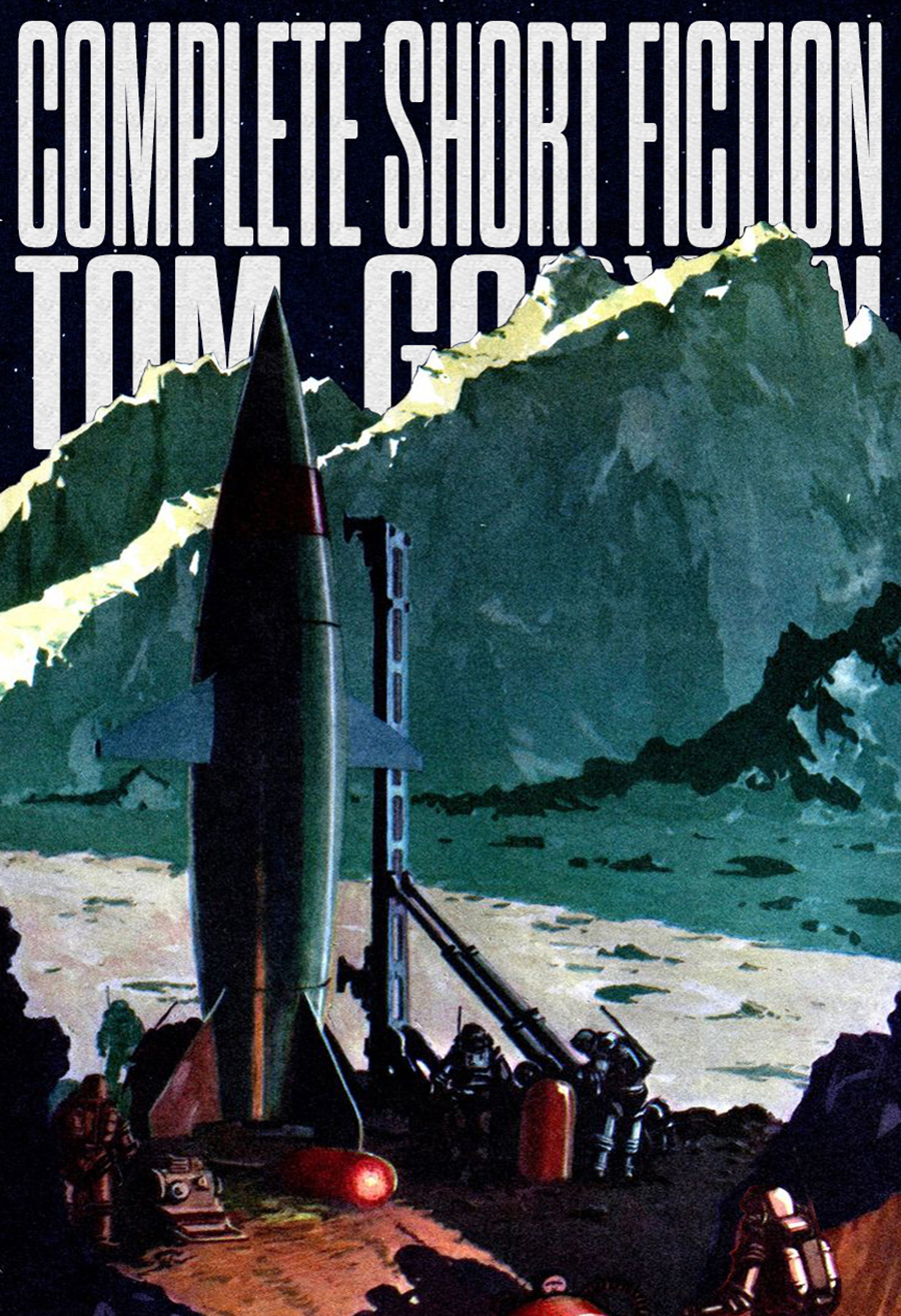 Complete Short Fiction Tom Godwin