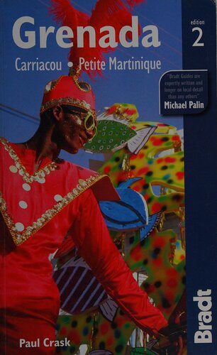 Grenada Carriacou Petite Martinique The Bradt Travel Guide 2nd Edition Paul Crask