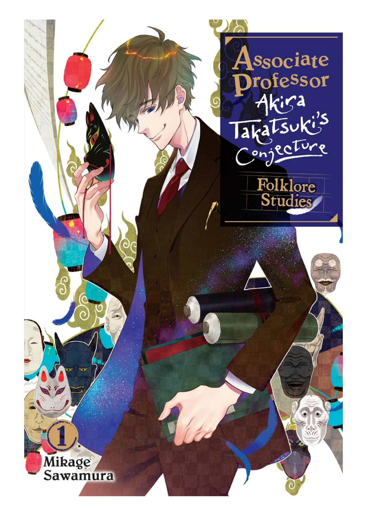 Associate Professor Akira Takatsukis Conjecture Vol 1 Folklore Studies Mikage Sawamura