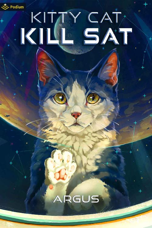 Kitty Cat Kill Sat A Feline Space Adventure Argus