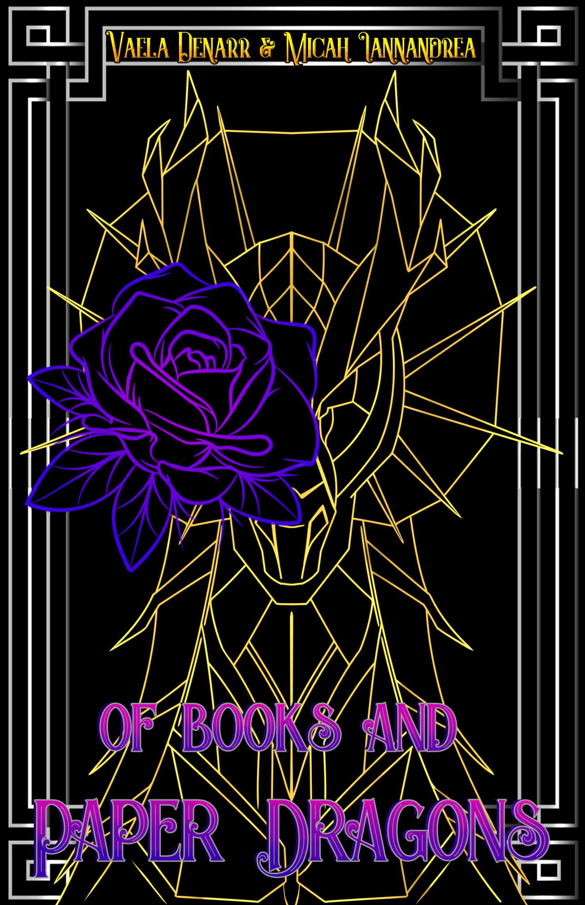 Of Books And Paper Dragons Vaela Denarr Micah Iannandrea