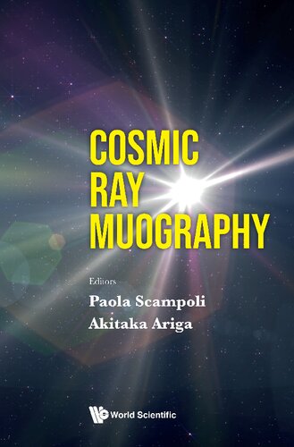Cosmic Ray Muography Paola Scampoli Akitaka Ariga