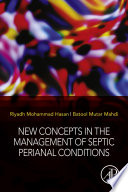 New Concepts In The Management Of Septic Perianal Conditions Riyadh Mohammad Hasan