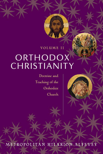 Orthodox Christianity Volume Ii Alfeyev Metropolitan Hilarion