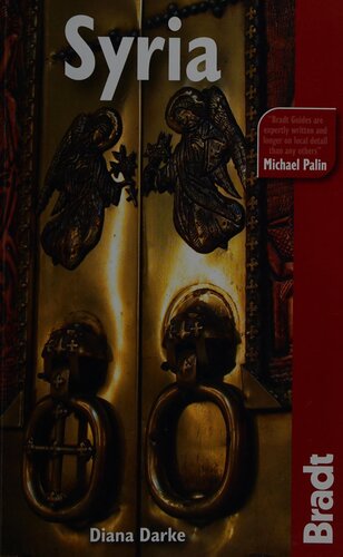 Syria The Bradt Travel Guide 2nd Edition Diana Darke