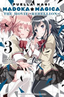 Puella Magi Madoka Magica The Movie Rebellion Vol 3 Magica Quartet