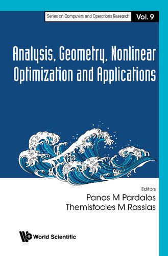 Analysis Geometry Nonlinear Optimization And Applications Panos M Pardalos Editor