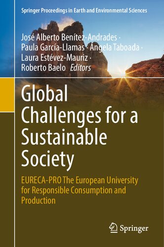 Global Challenges For A Sustainable Society Eurecapro The European University For Responsible Consumption And Production Jos Alberto Bentezandrades