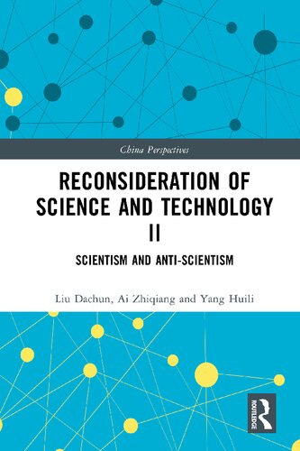 Reconsideration Of Science And Technology Ii Scientism And Antiscientism Liu Dachun