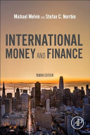 International Money And Finance 10th Edition Michael Melvin Stefan Norrbin
