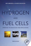 Hydrogen And Fuel Cells Emerging Technologies And Applications 3rd Edition Bent Srensen