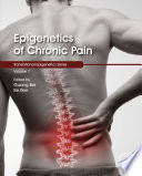 Epigenetics Of Chronic Pain Guang Bai Ke Ren