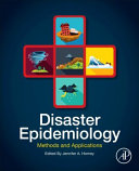 Disaster Epidemiology Methods And Applications Jennifer A Horney