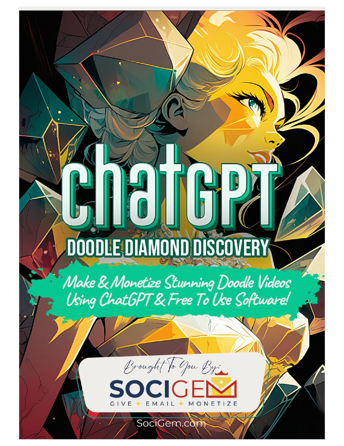Chatgpt Doodle Diamond Discovery Make Monetize Stunning Doodle Videos Using Chatgpt Free To Use Software Cindy Donovan