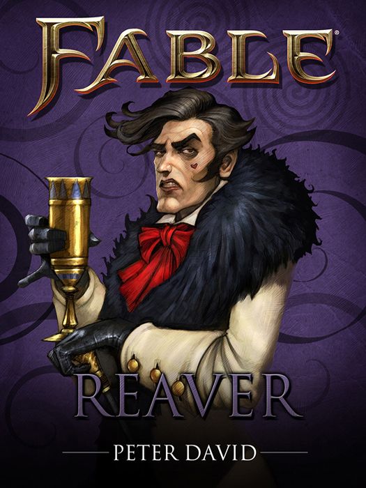 Fable Reaver Short Story Fable Legends Peter David