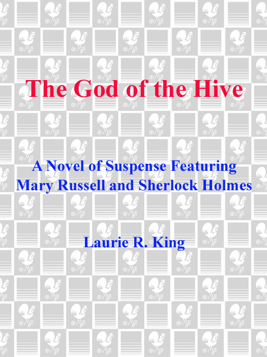 The God Of The Hive Laurie R King