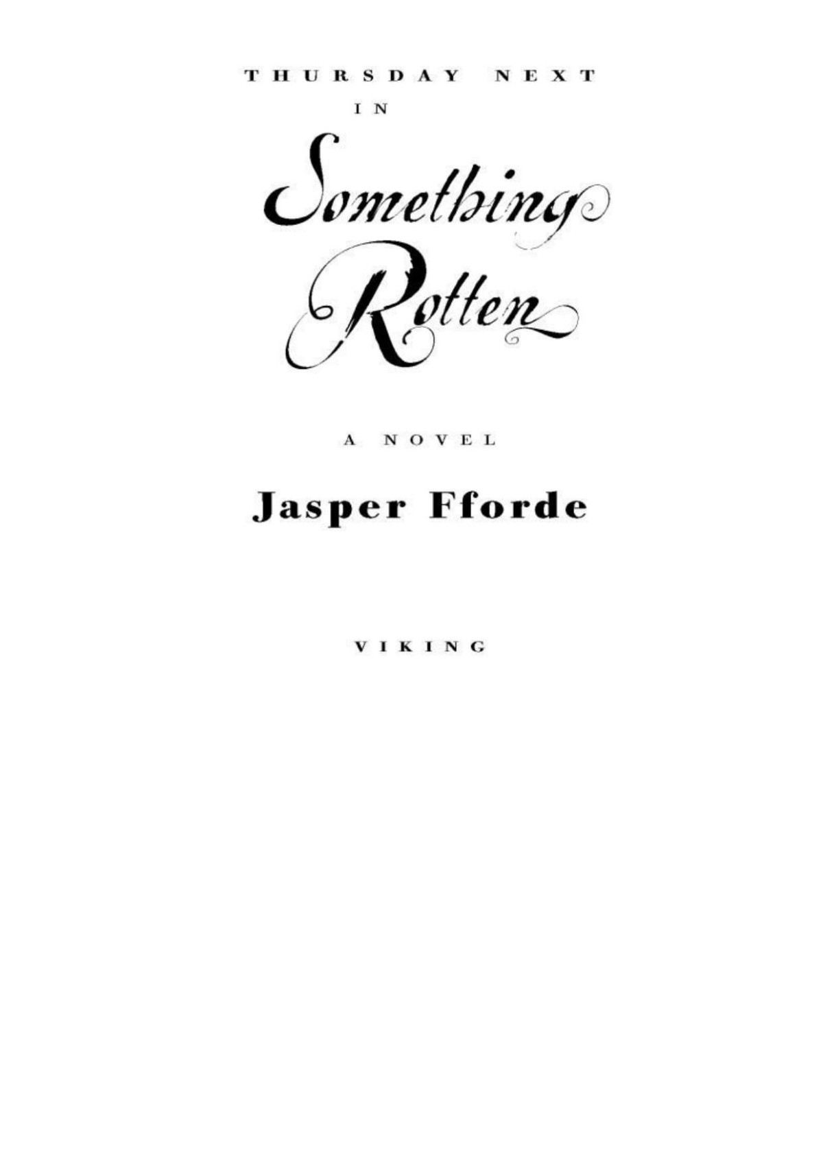 Something Rotten Jasper Fforde