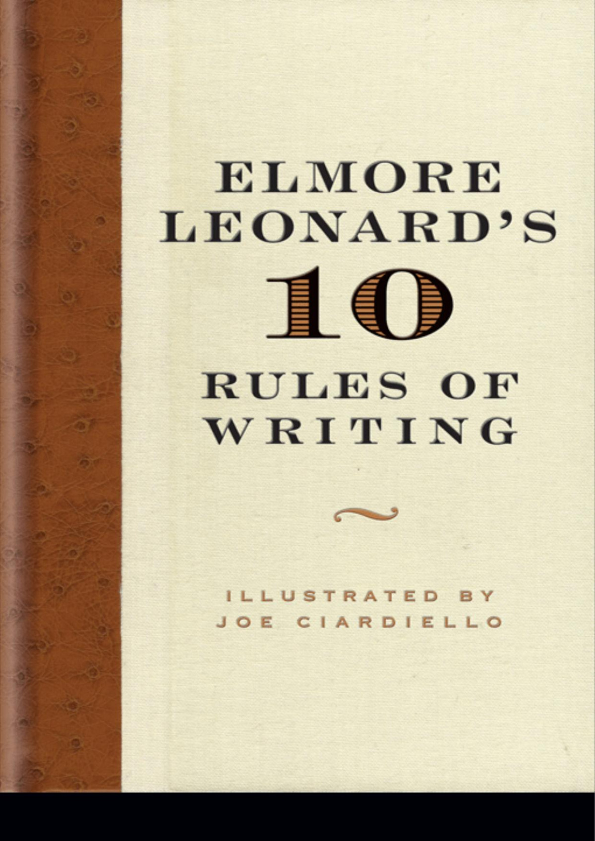 Elmore Leonards 10 Rules Of Writing Elmore Leonard