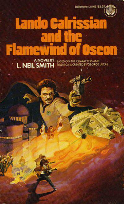 Lando Calrissian And The Flamewind Of Oseon L Neil Smith