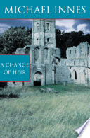 A Change Of Heir Michael Innes