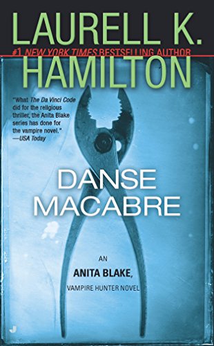 Danse Macabre Anita Blake Vampire Hunter 14 Reprint Laurell K Hamilton