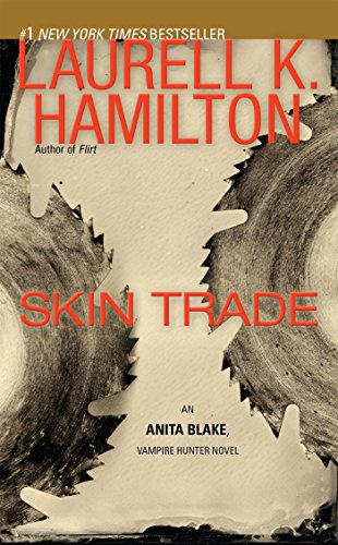 Skin Trade Anita Blake Vampire Hunter 17 Reprint Laurell K Hamilton