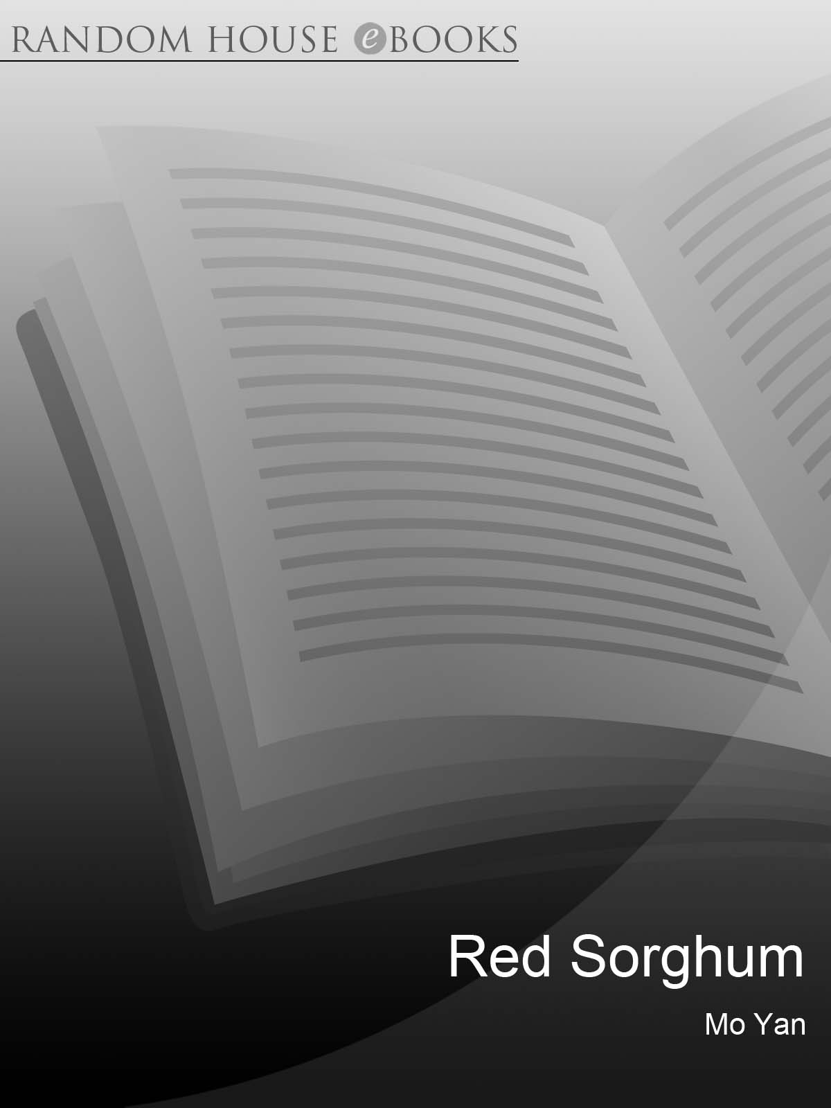 Red Sorghum Mo Yan