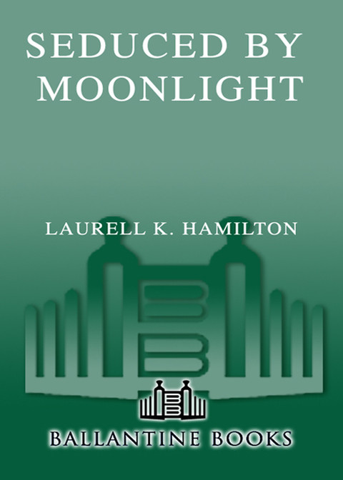 Seduced By Moonlight Meredith Gentry 03 19th Edition Laurell K Hamilton