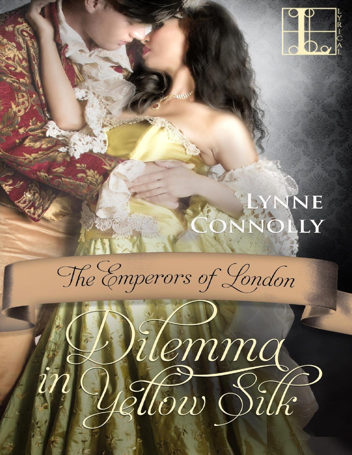 Dilemma In Yellow Silk Emperors Of London Lynne Connolly